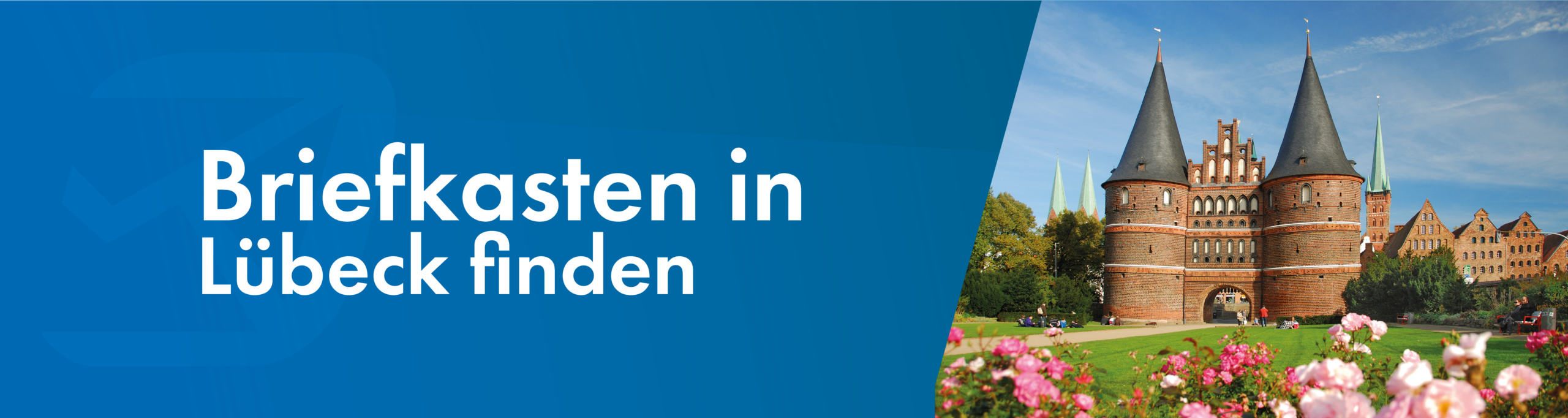Banner mit Text „Briefkasten in Lübeck finden“ und Bild des Holstentors